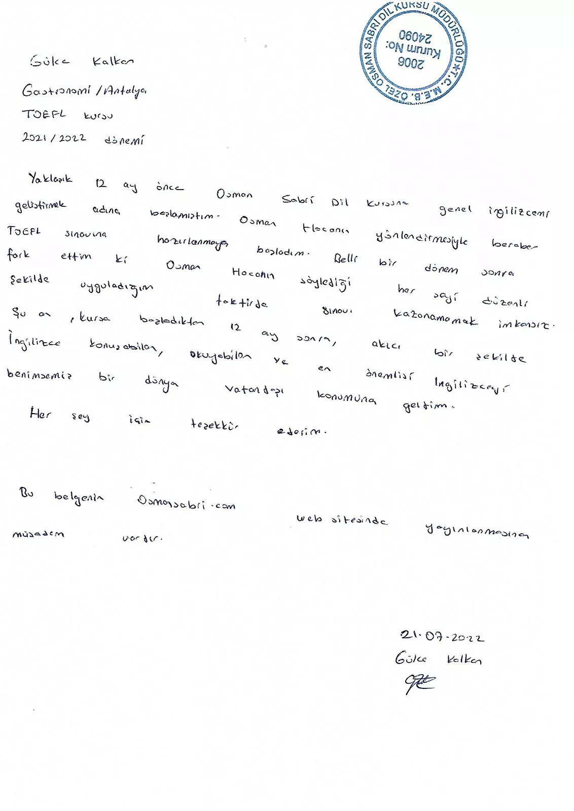 Gülce Kalkan / Toefl